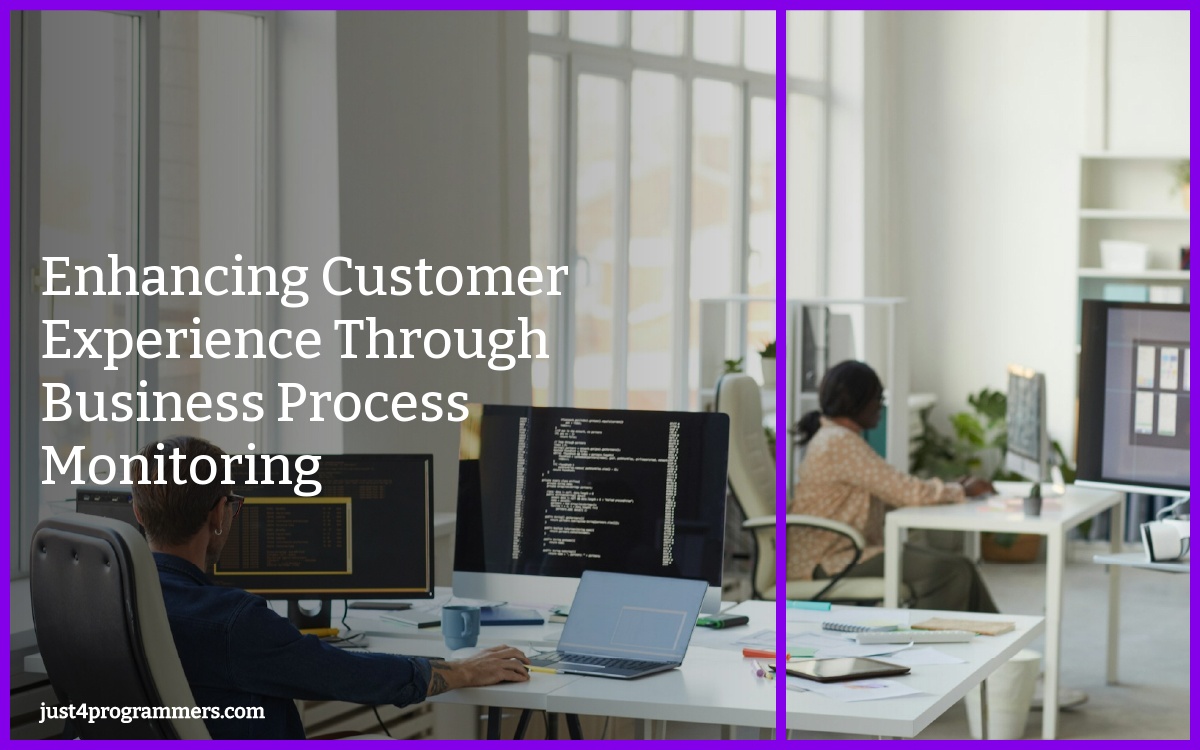 Enhancing Customer Experience Through Business Process Monitoring