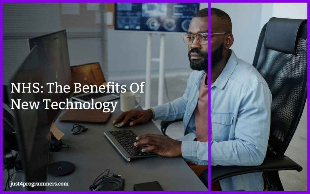 NHS: The Benefits Of New Technology