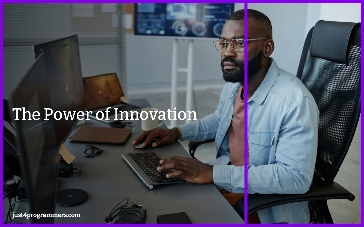 The Power of Innovation