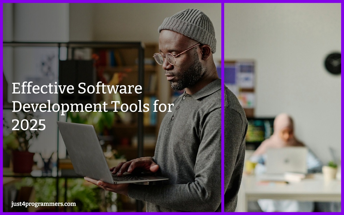 Effective Software Development Tools for 2025
