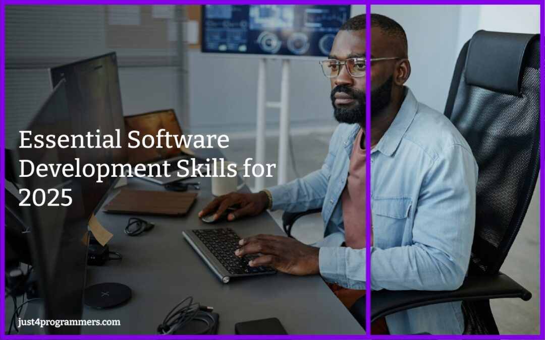 Essential Software Development Skills for 2025