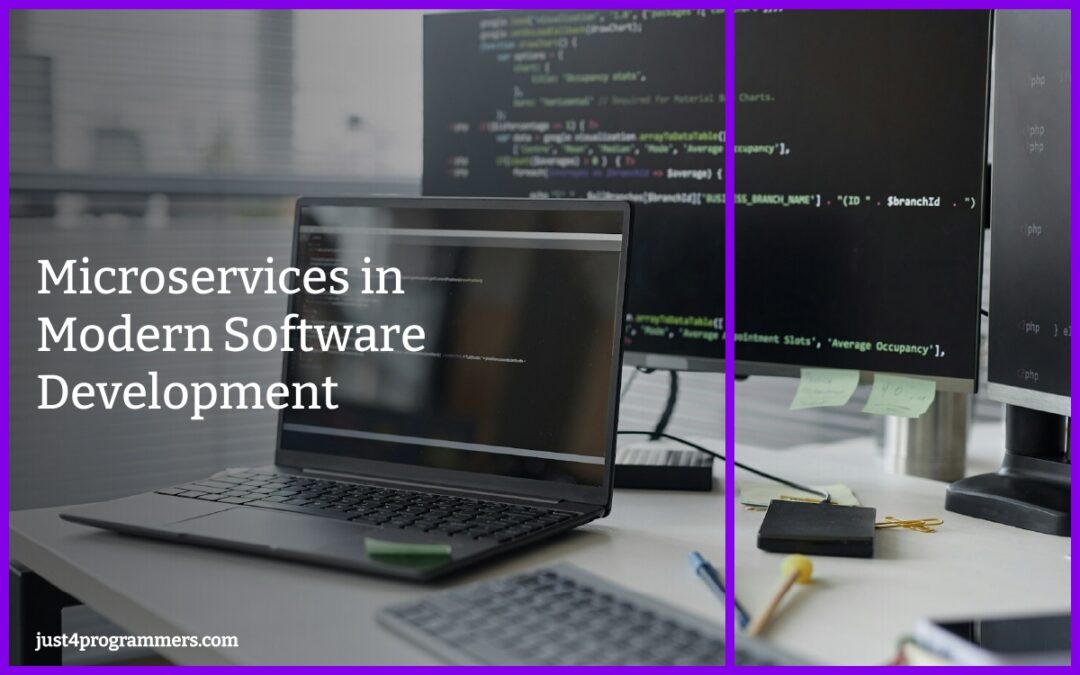 Microservices in Modern Software Development