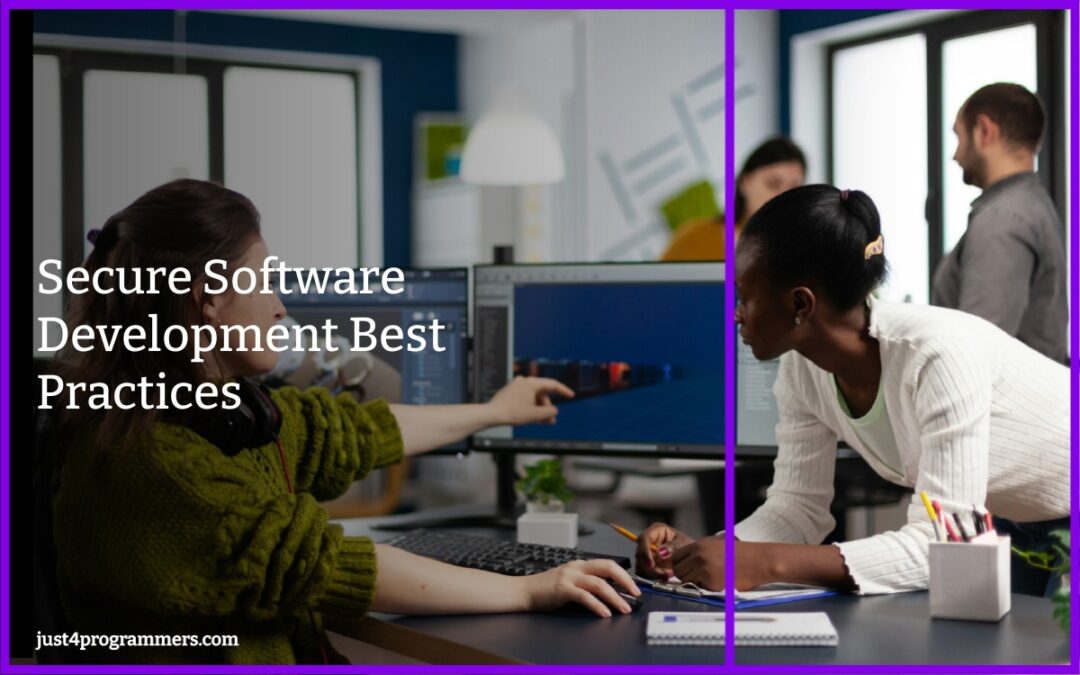 Secure Software Development Best Practices