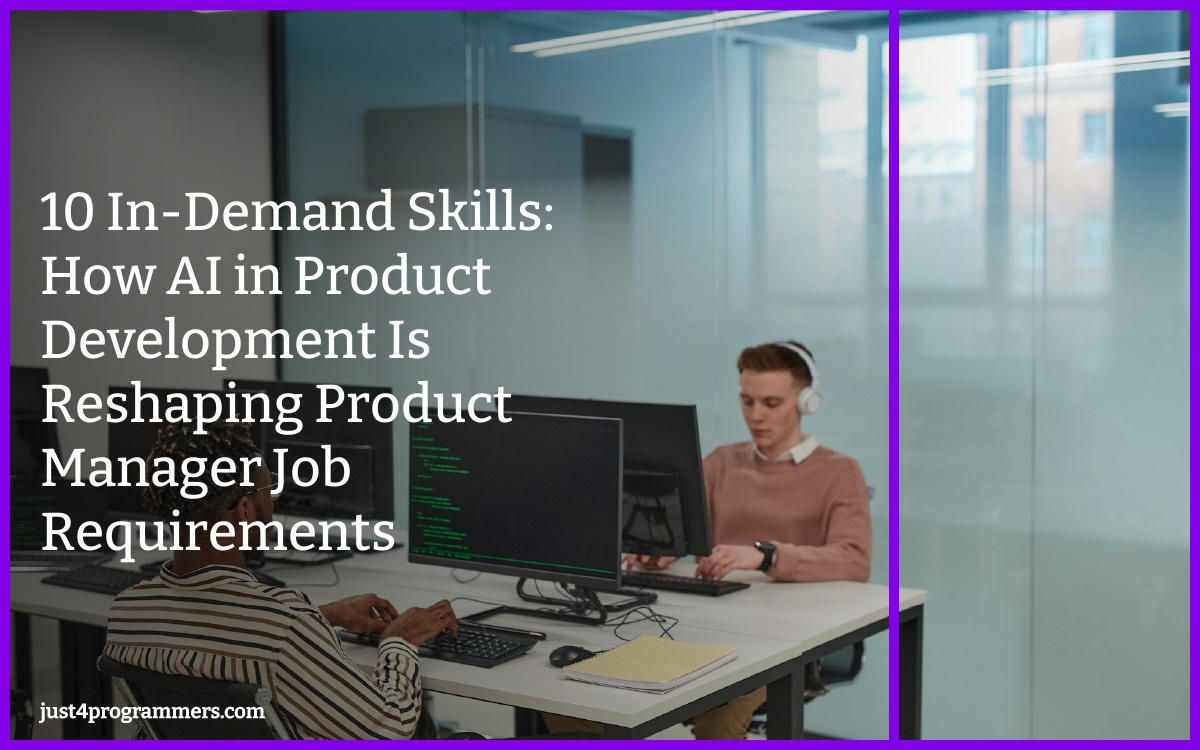 10 In-Demand Skills: How AI in Product Development Is Reshaping Product Manager Job Requirements